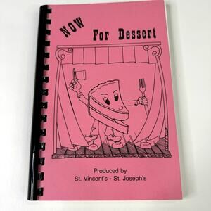 Vintage Church Cookbook St Vincents St Josephs Freeport IL Dessert 1988